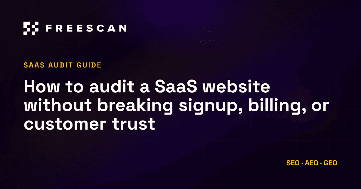 How to audit a SaaS website safely, FreeScan blog article